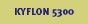 Kyflon 5300
