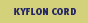 Kyflon® Cord