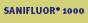 Sanifluor 1000